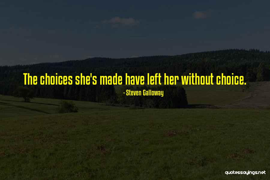 Steven Galloway Quotes 1120713 Steven Galloway Quotes 1120713