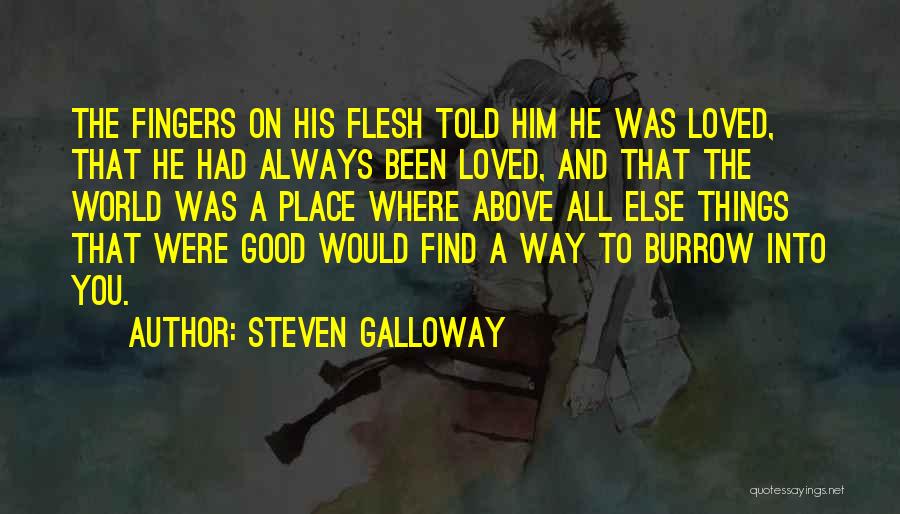 Steven Galloway Quotes 1886159