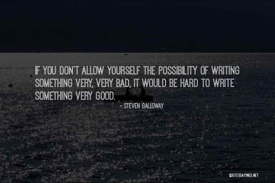 Steven Galloway Quotes 920864 Steven Galloway Quotes 920864