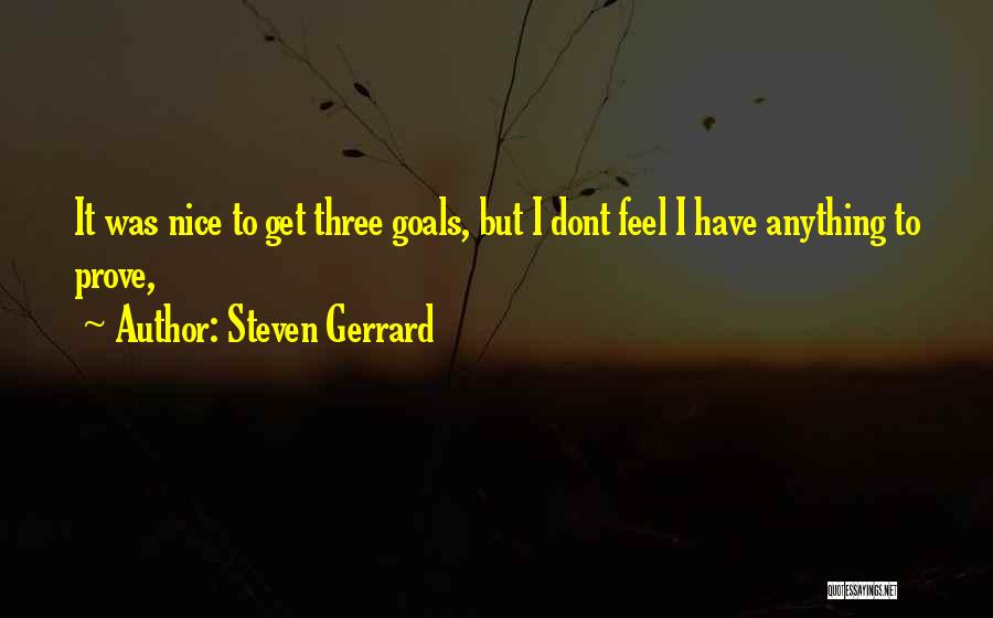 Steven Gerrard Quotes 1120680