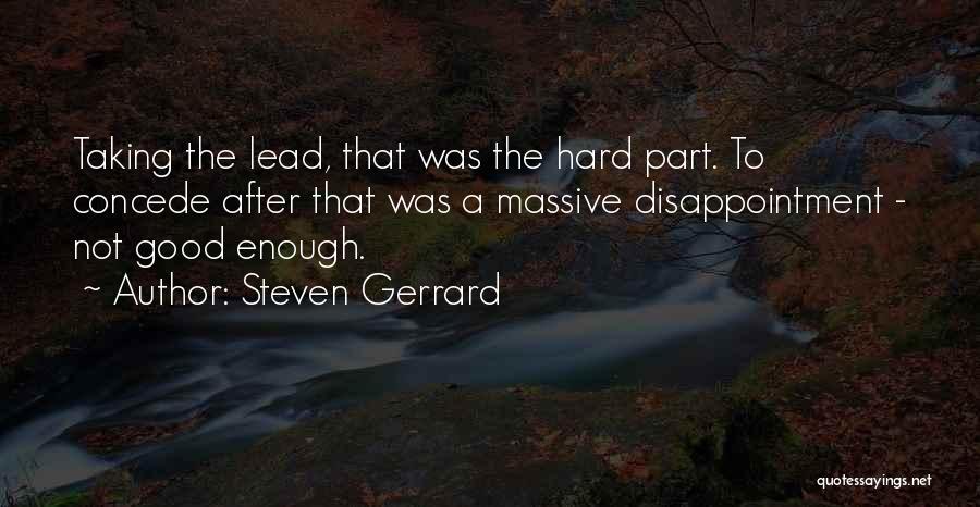 Steven Gerrard Quotes 1366509