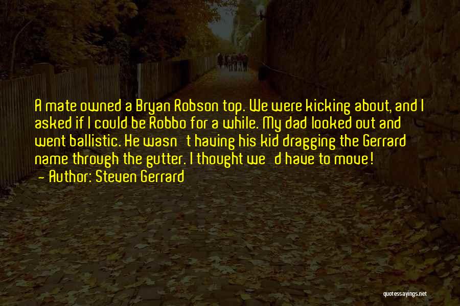 Steven Gerrard Quotes 1727480