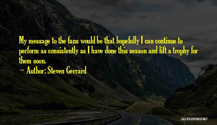 Steven Gerrard Quotes 210638