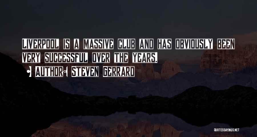 Steven Gerrard Quotes 2203089