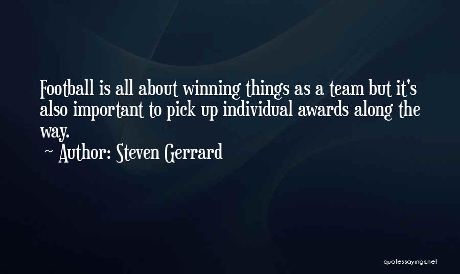 Steven Gerrard Quotes 815535