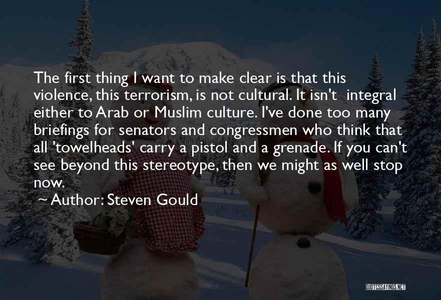 Steven Gould Quotes 1726758