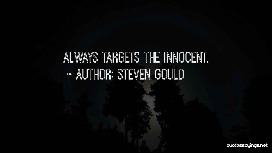 Steven Gould Quotes 452696