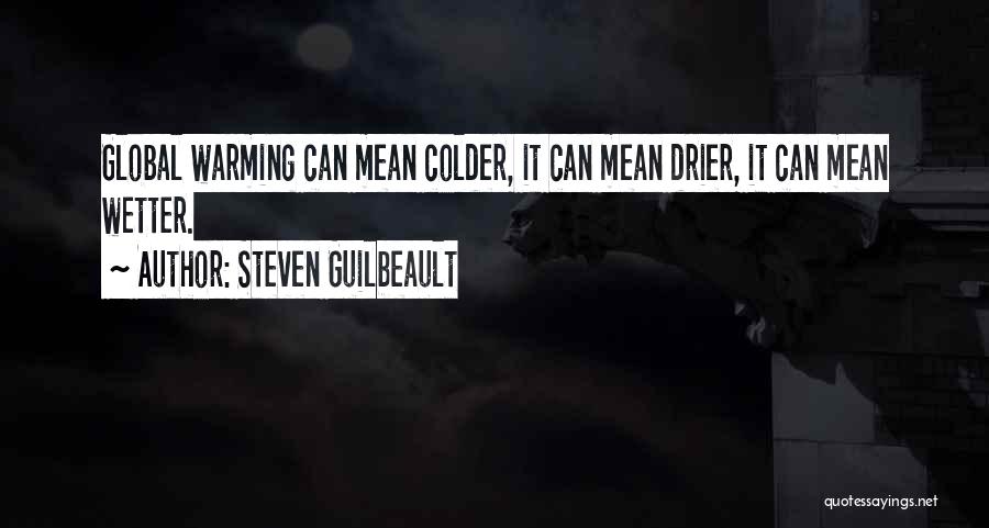 Steven Guilbeault Quotes 999587