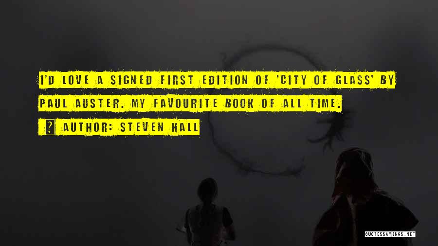 Steven Hall Quotes 1085267