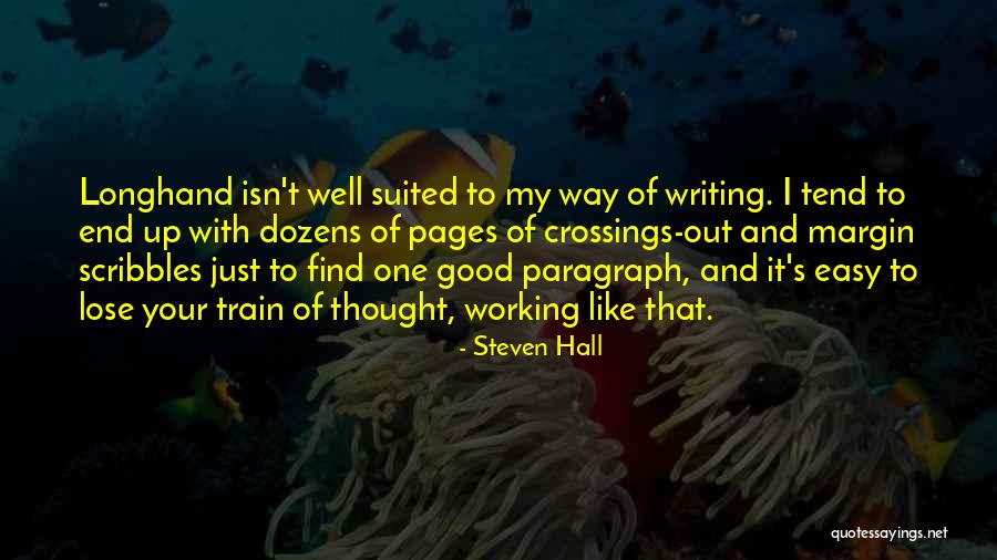 Steven Hall Quotes 1673231