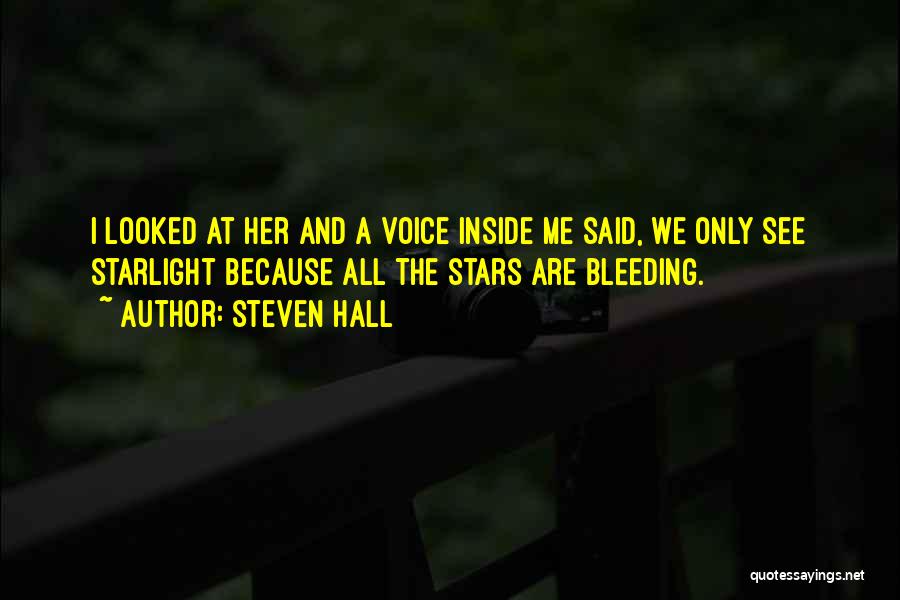 Steven Hall Quotes 556995