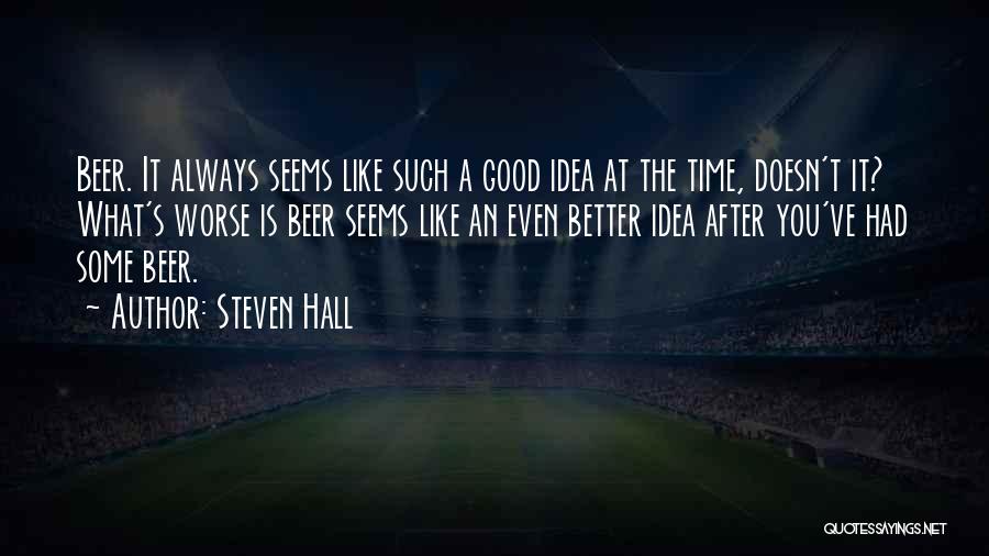 Steven Hall Quotes 917850