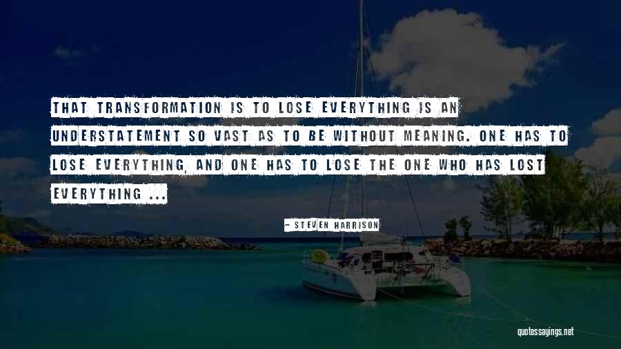 Steven Harrison Quotes 1431339 Steven Harrison Quotes 1431339