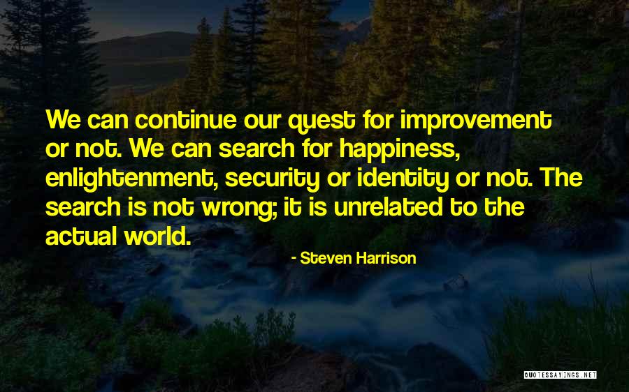 Steven Harrison Quotes 2217174