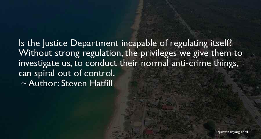 Steven Hatfill Quotes 126081