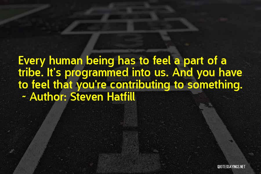 Steven Hatfill Quotes 2113002