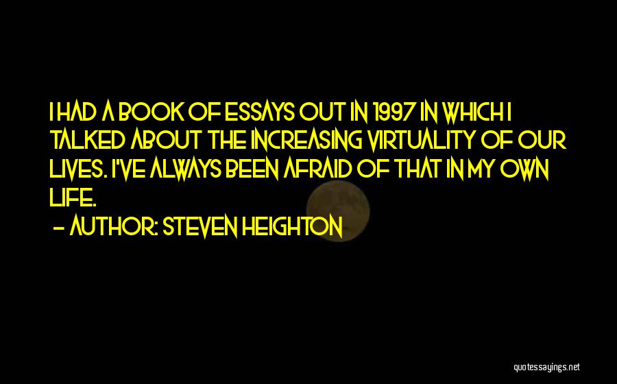 Steven Heighton Quotes 1650210