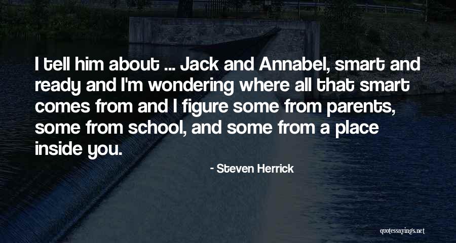Steven Herrick Quotes 391543 Steven Herrick Quotes 391543