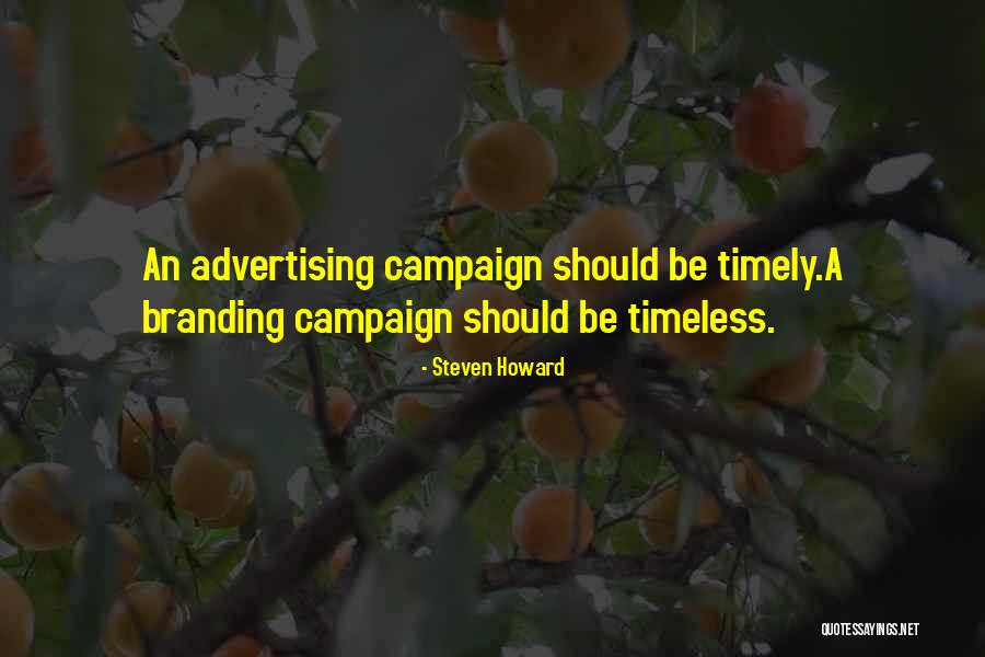 Steven Howard Quotes 421651 Steven Howard Quotes 421651