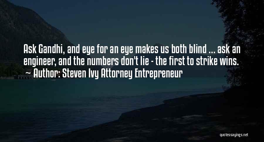 Steven Ivy Attorney Entrepreneur Quotes 406190