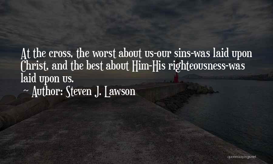 Steven J. Lawson Quotes 1499189