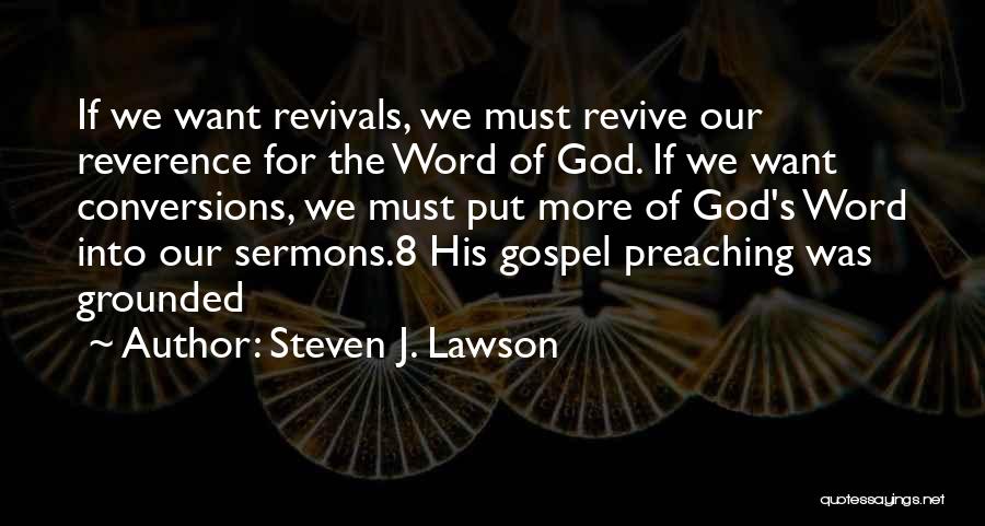 Steven J. Lawson Quotes 166183