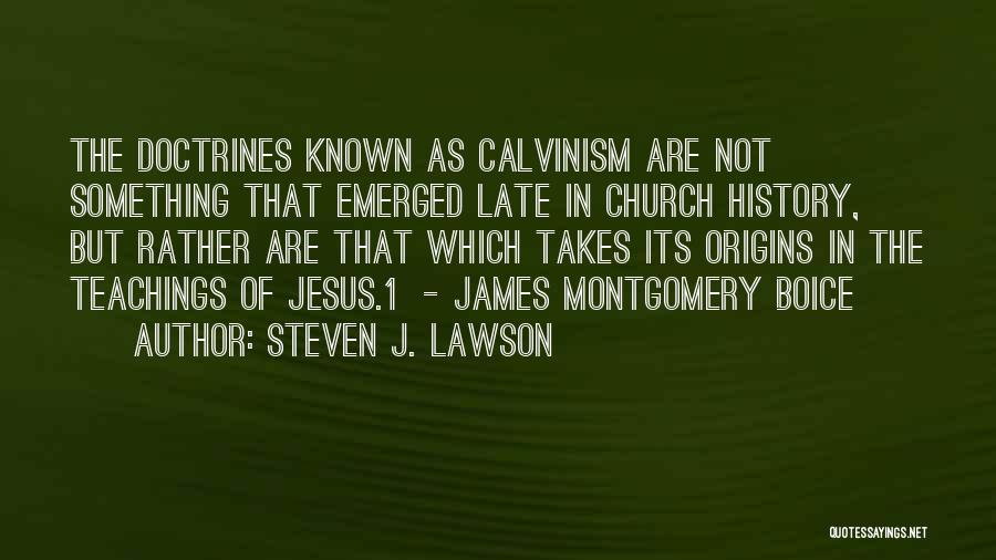 Steven J. Lawson Quotes 551553
