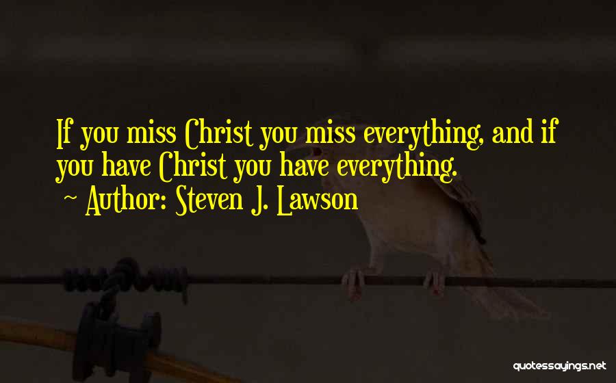 Steven J. Lawson Quotes 555000