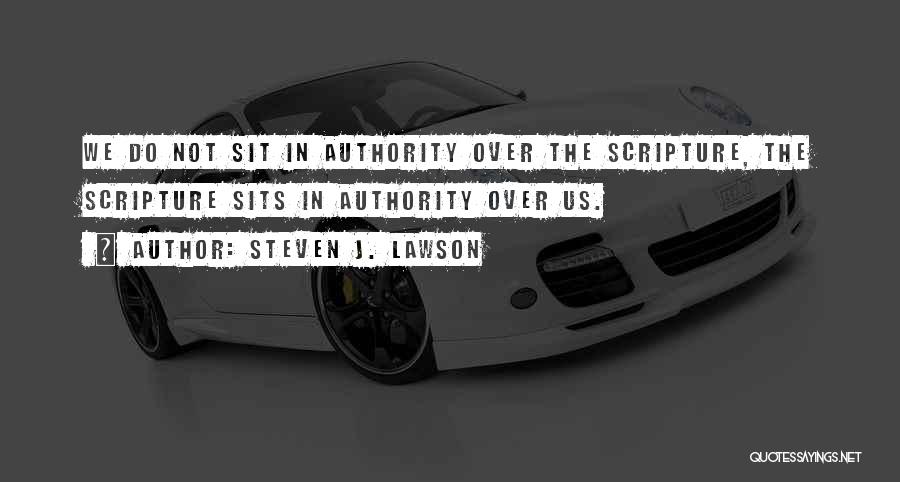 Steven J. Lawson Quotes 706773