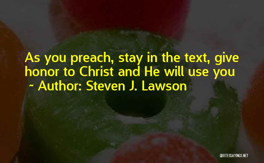 Steven J. Lawson Quotes 776906