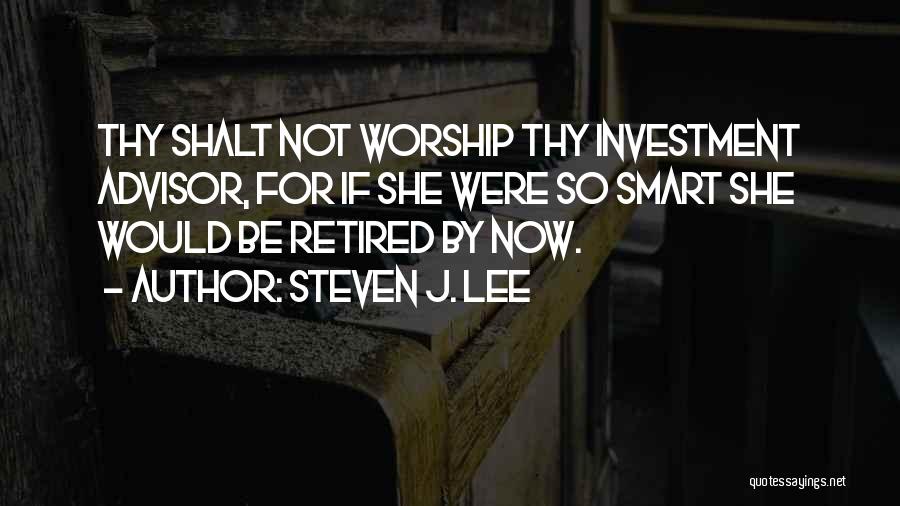 Steven J. Lee Quotes 114748