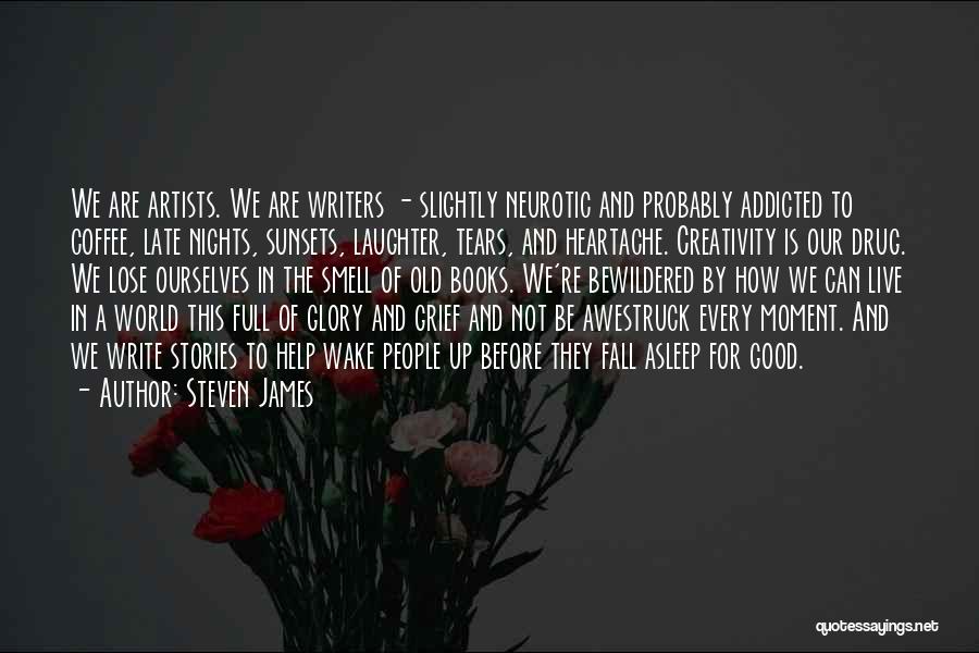 Steven James Quotes 1253778