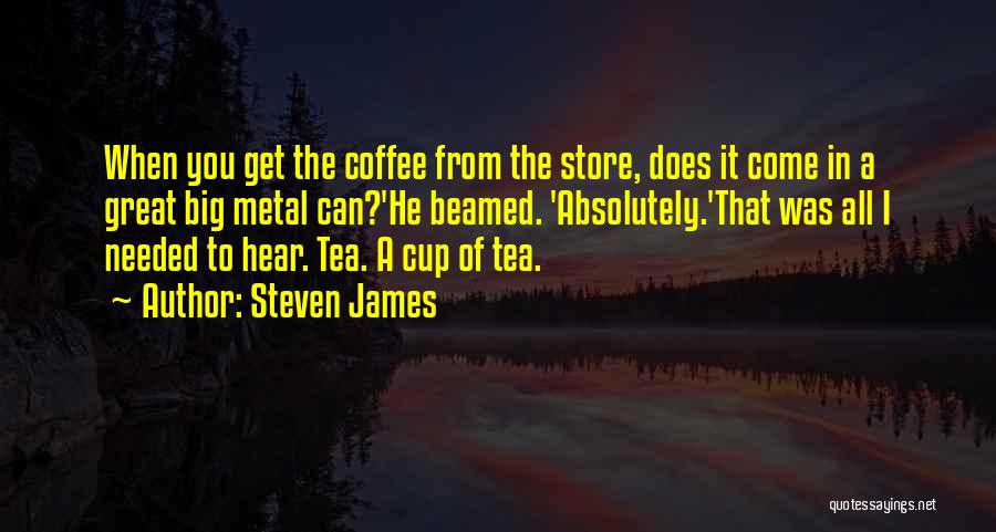 Steven James Quotes 1294119