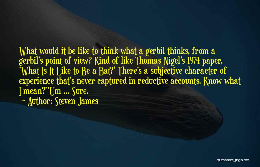 Steven James Quotes 1729741