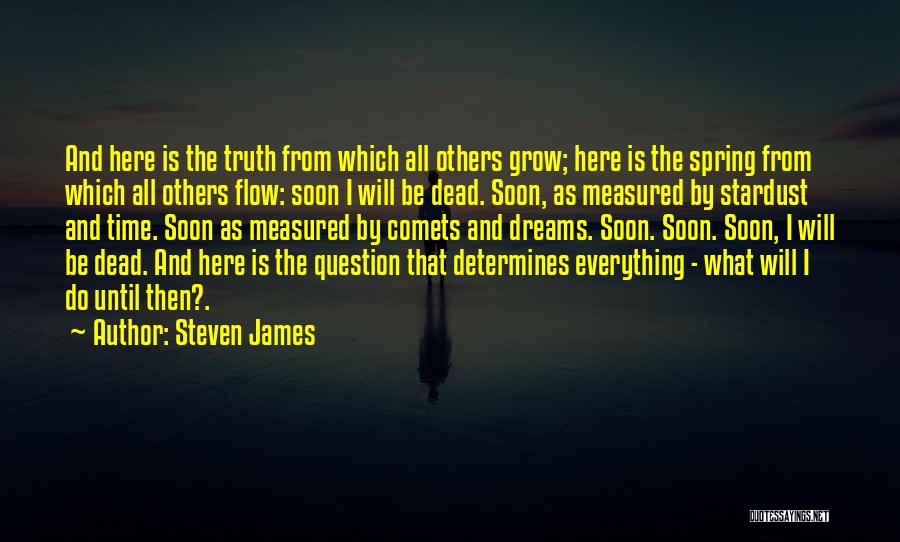 Steven James Quotes 1908899