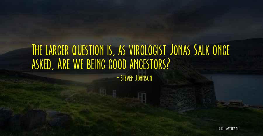 Steven Johnson Quotes 1219155 Steven Johnson Quotes 1219155