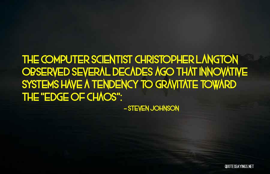 Steven Johnson Quotes 1328801 Steven Johnson Quotes 1328801