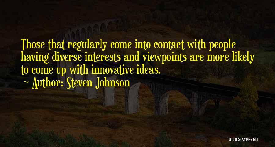 Steven Johnson Quotes 1777247