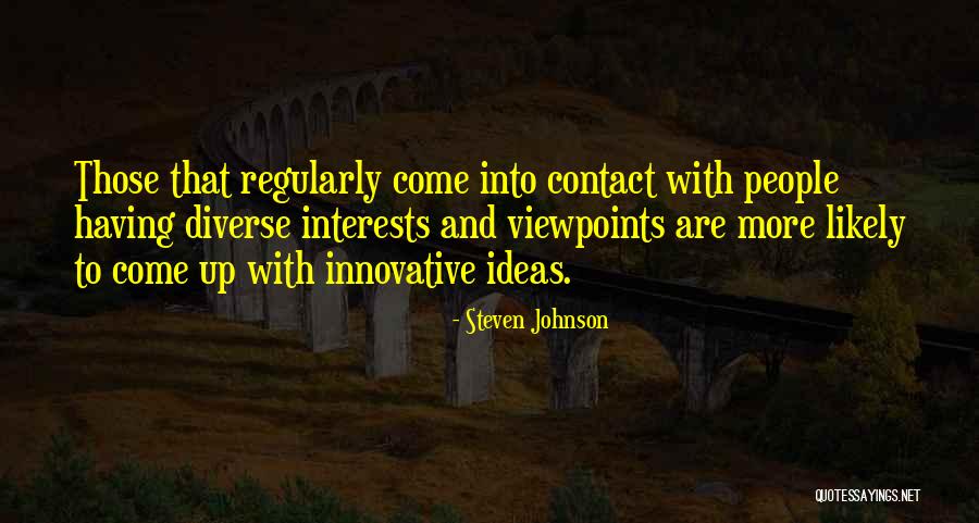 Steven Johnson Quotes 1777247 Steven Johnson Quotes 1777247