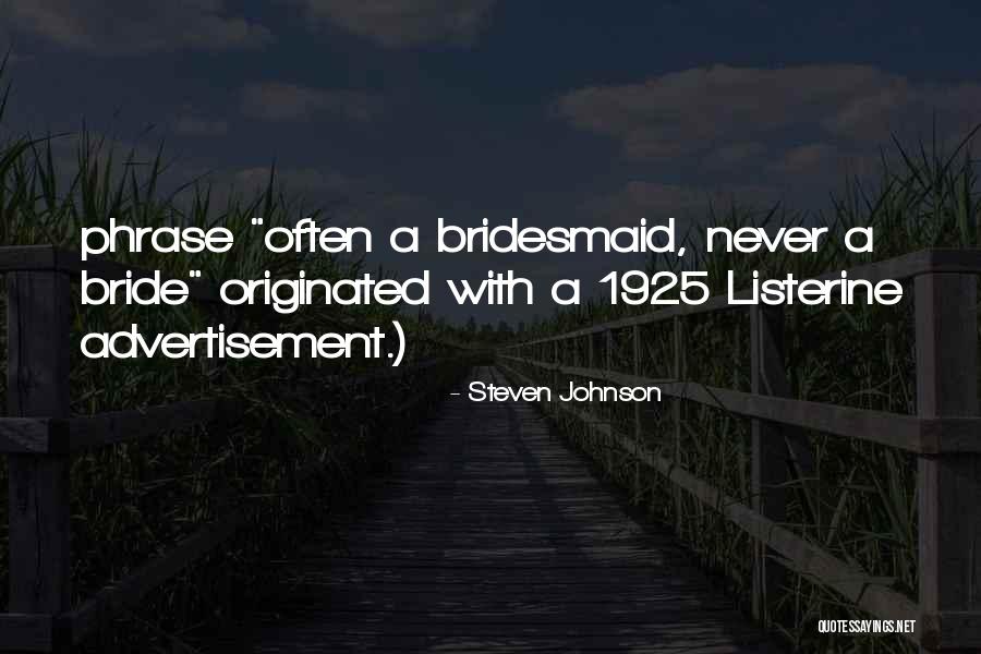 Steven Johnson Quotes 316522 Steven Johnson Quotes 316522