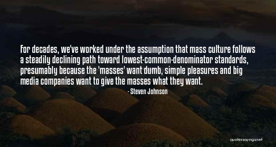 Steven Johnson Quotes 582346 Steven Johnson Quotes 582346
