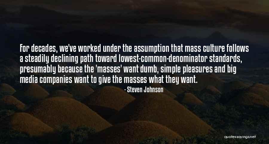 Steven Johnson Quotes 582346