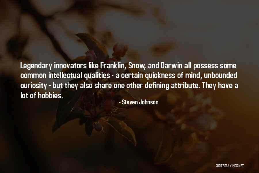 Steven Johnson Quotes 622066 Steven Johnson Quotes 622066
