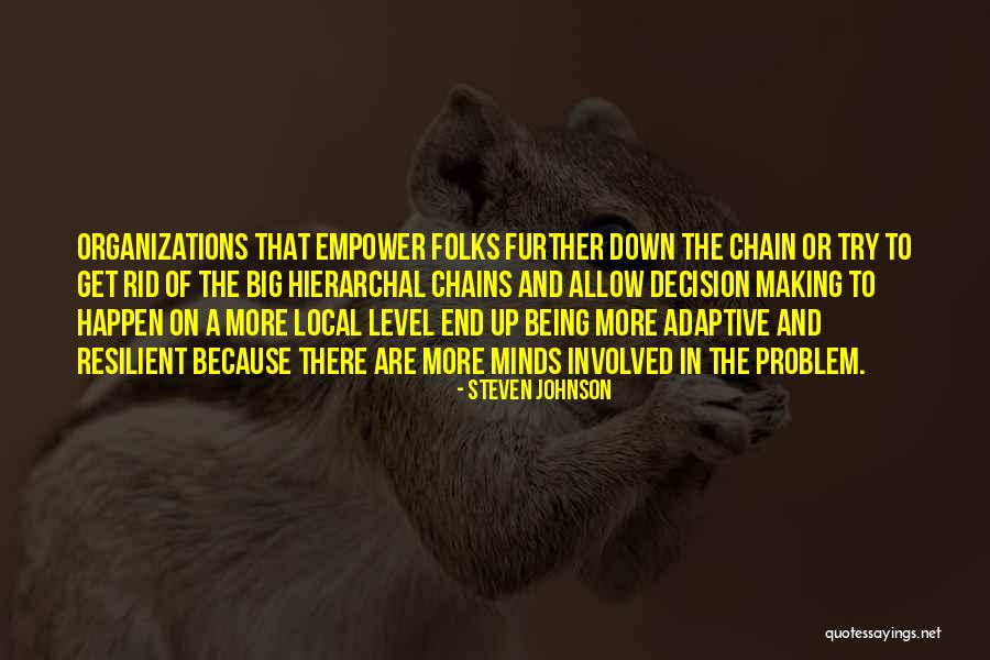 Steven Johnson Quotes 654063 Steven Johnson Quotes 654063