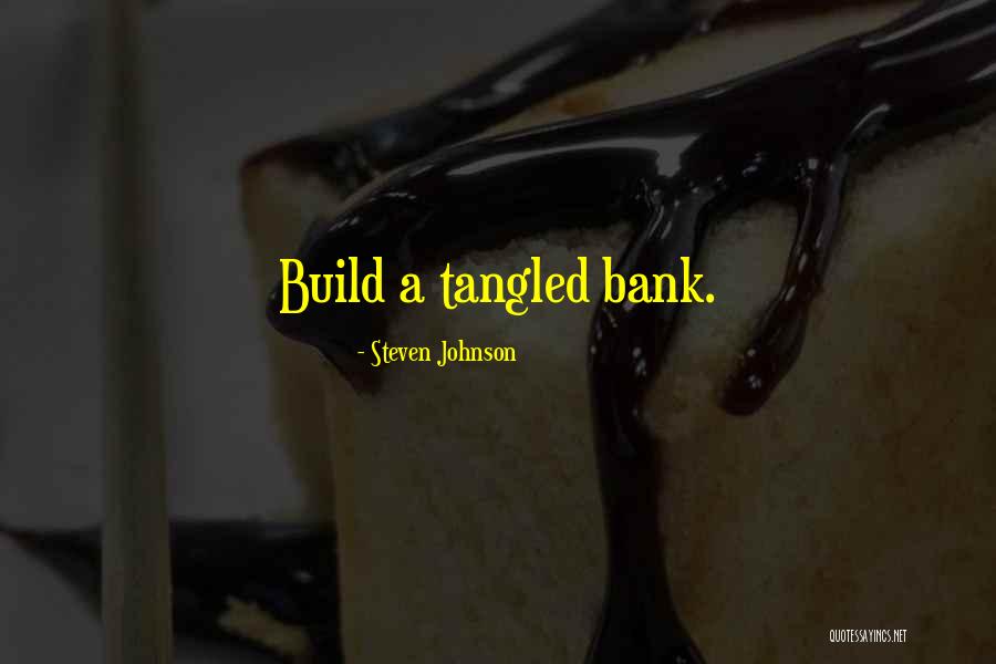 Steven Johnson Quotes 687629 Steven Johnson Quotes 687629