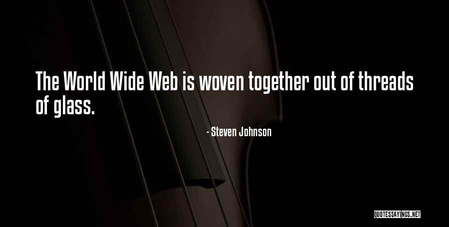 Steven Johnson Quotes 879636 Steven Johnson Quotes 879636