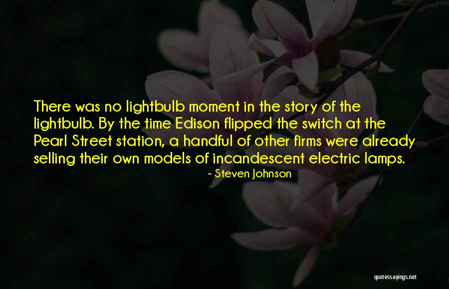Steven Johnson Quotes 977229 Steven Johnson Quotes 977229