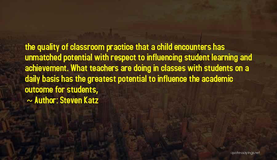 Steven Katz Quotes 295991