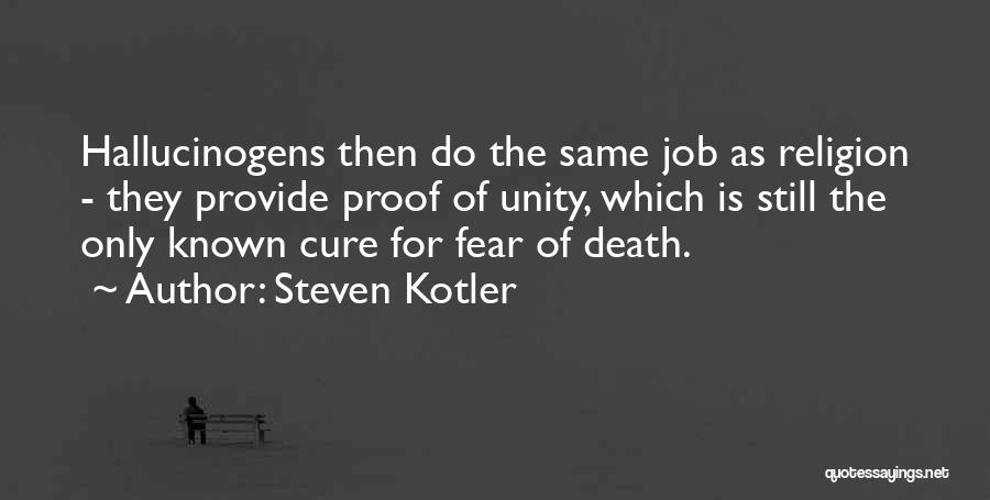 Steven Kotler Quotes 1199293