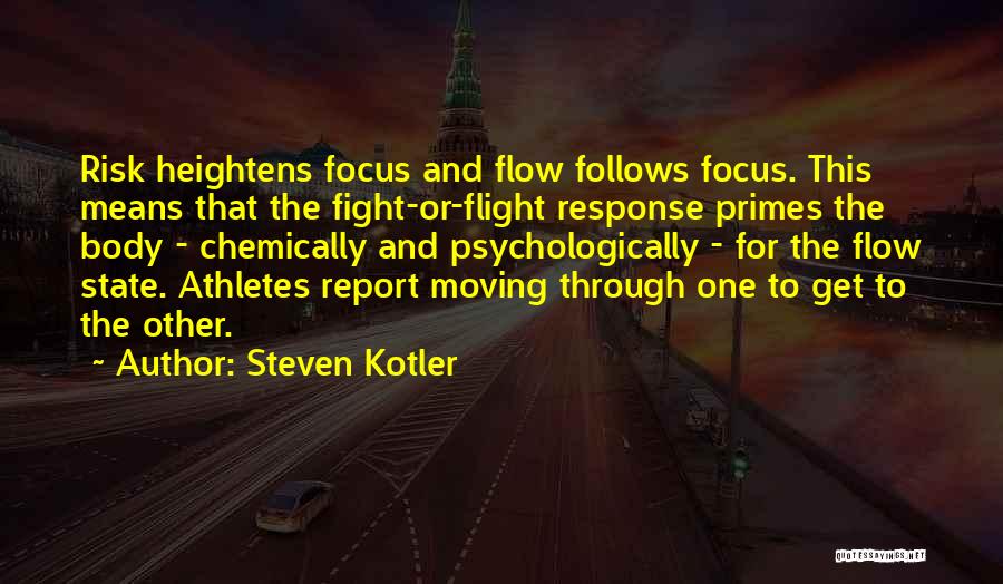 Steven Kotler Quotes 1581908